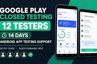 provide 12 testers for google play android app testing and closed testing