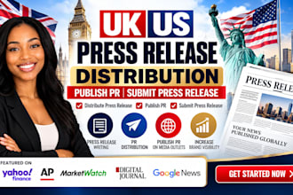 distribute UK US press release distribution publish  PR submit press release