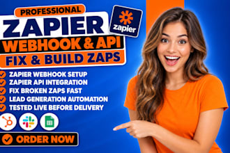 fix zapier zap, zapier webhook, zapier api, zapier lead generation, build zapier