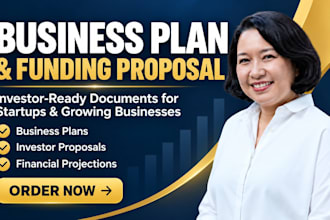 write a business plan and funding proposal for loans and investors