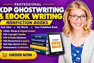 be your amazon kdp ghost writer, ebook ghostwriter, non fiction ghostwriter