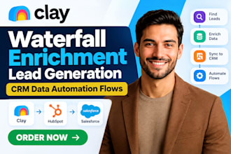 build clay waterfall enrichment clay lead generation clay CRM data automation
