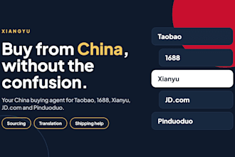 be your china buying agent for xianyu taobao 1688 aliexpress and jd