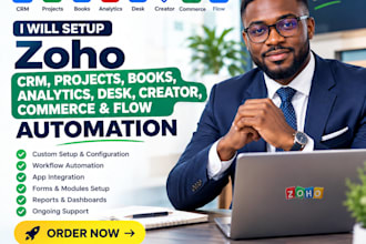 setup zoho CRM, projects, books, analytics, desk, creator, commerce and flow