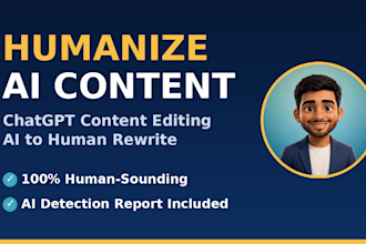 humanize ai content and chatgpt content, rewrite ai to human