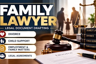 be lawyer for employment, child custody or family divorce paperwork