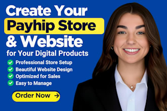 set up a payhip store and payhip website for your digital products