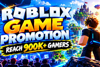 do roblox game promotion, roblox video advertising, promote to 900k gamers