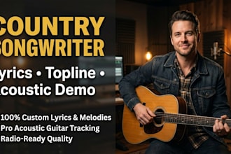 produce modern country pop songwriting top line lyrics and acoustic guitar