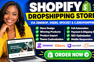 design shopify dropshipping store via zendrop dsers spocket cjdropshipping store