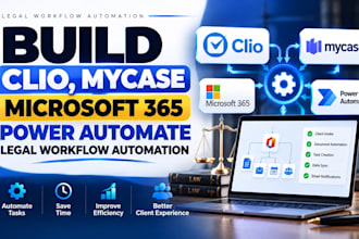 build clio mycase microsoft 365 power automate legal workflow automation