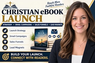 christian ebook launch strategy, email campaigns, sales funnels and lead magnet