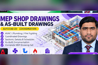 prepare mep shop drawings and as built drawings in autocad