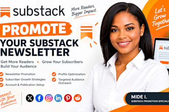 promote  substack newsletter, substack promotion, substack subscribers and setup