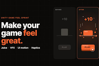 make your unity game feel great with juice, vfx and ui animation