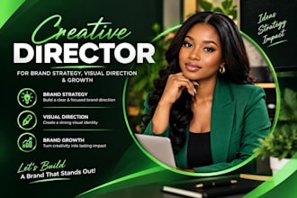 creative director for brand strategy visual strategy and growth