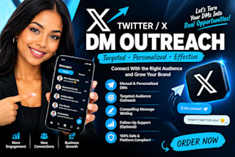 manage twitter x dms and write targeted outreach messages x mass dm cold dm