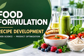 be your food scientist for food, supplement formulation and food science tasks