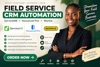 setup servicem8, housecall pro and workiz  booking CRM workflow automation