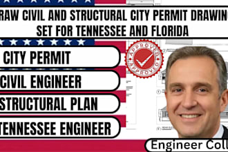 draw civil and structural city permit drawings set for tn and fl approval