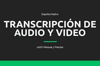do accurate spanish audio or video transcription