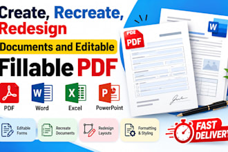create, recreate, redesign documents, editable fillable PDF