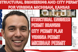 structural engineering ,city permit drawings for virginia michigan texas, kansas