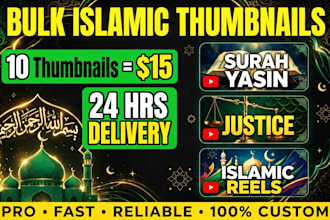 make bulk professional islamic thumbnails for youtube in 24h