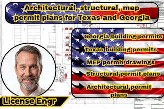 create architectural, structural, mep permit plans for texas and georgia