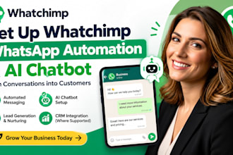 setup whatchimp whatsapp CRM automation ai and workflow chatbot expert