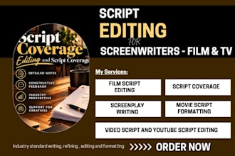 do editing and proofread film script, movie script for screenplay screenwriting