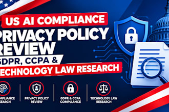 us ai compliance, privacy policy review, gdpr, ccpa and technology law research