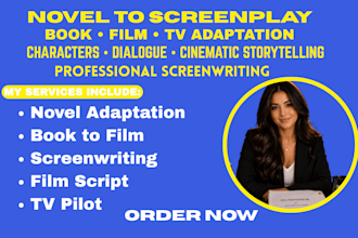 adapt your novel or book into a screenplay for film or TV