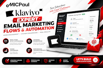 be your klaviyo expert for email marketing flows and automation