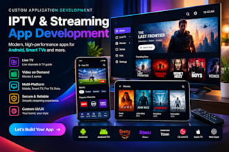 develop custom iptv and streaming apps