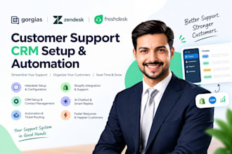 setup gorgias zendesk freshdesk CRM customer support shopify and ai automation
