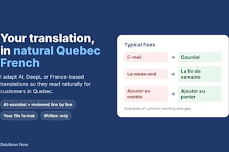 adapt your ai or deepl translation into natural quebec french