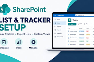 create sharepoint lists, custom views, and business trackers