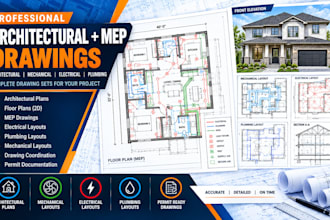create architectural plans and mep drawings for your project
