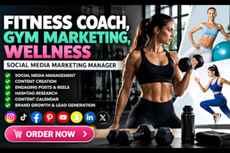 be your fitness coach, gym marketing, wellness social media marketing manager