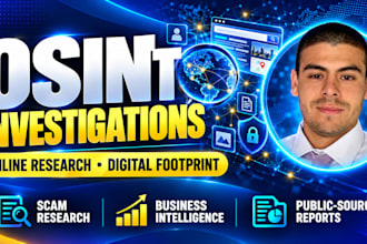be your professional osint investigator and online research specialist
