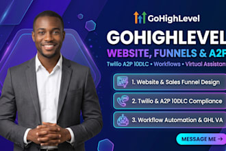 gohighlevel website twilio a2p ghl sales funnel automation ai ghl VA expert