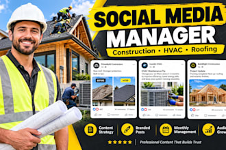 manage social media marketing for construction hvac roofing contractor companies