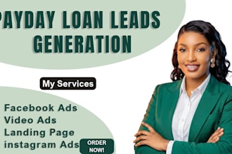 generate payday loan leads with facebook ads, video ads and landing pages