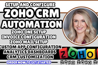 setup zoho one, zoho crm, zoho books, zoho desk, zoho automation, zoho analytics
