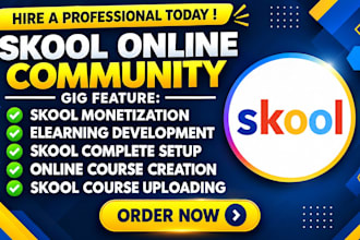 do skool online community setup skool online course creation skool growth setup