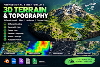 create 3d terrian model, maps, landscape 3d realistic topography contours point