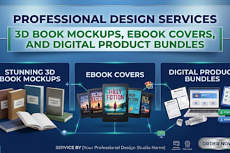 design stunning 3d book mockups, ebook covers, and digital product bundles