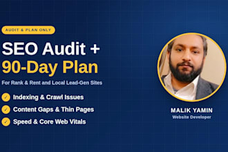 audit your rank and rent website and give you a 90 day SEO action plan