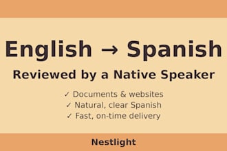 translate english to spanish, reviewed by a native speaker